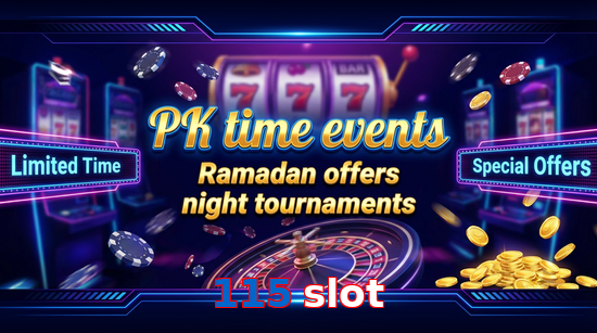 Payment and PKR controls in 115 Slot
